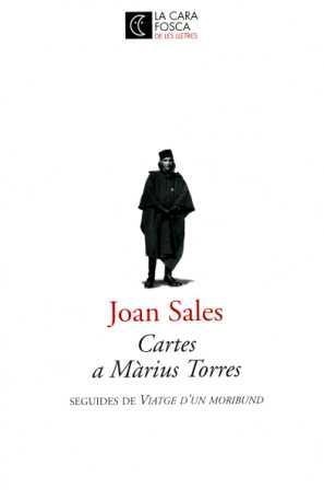 Cartes a Màrius Torres. Viatge d'un moribund | 9788473291187 | Sales, Joan | Llibres.cat | Llibreria online en català | La Impossible Llibreters Barcelona