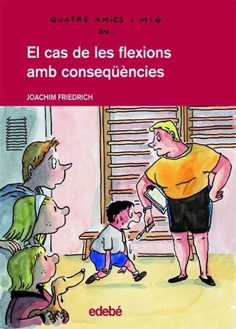 CAS DE LES FLEXIONS AMB CONSEQÜENCIES, EL | 9788423683710 | FRIEDRICH, JOACHIM | Llibres.cat | Llibreria online en català | La Impossible Llibreters Barcelona