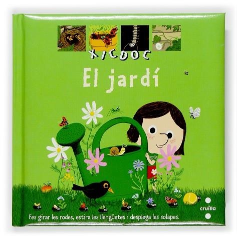 JARDI, EL (XIC XOC) | 9788466117111 | Guidoux, Valérie | Llibres.cat | Llibreria online en català | La Impossible Llibreters Barcelona