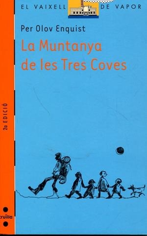 MUNTANYA DE LES TRES COVES, LA (VVT) | 9788466117593 | ENQUIST, PER OLOV | Llibres.cat | Llibreria online en català | La Impossible Llibreters Barcelona