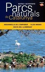 Aiguamolls de l'Empordà - Illes Medes - Delta del Llobregat | 9788496688681 | Autors diversos | Llibres.cat | Llibreria online en català | La Impossible Llibreters Barcelona