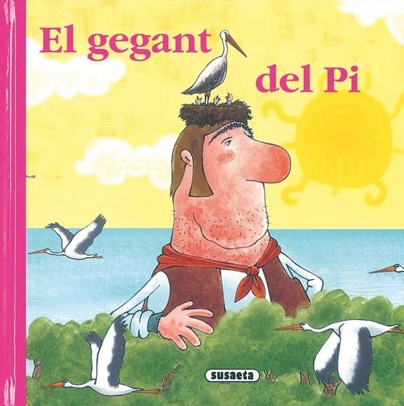 GEGANT DEL PI, EL | 9788430556991 | Susaeta, Equip | Llibres.cat | Llibreria online en català | La Impossible Llibreters Barcelona