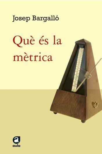 Què és la mètrica? | 9788429759891 | Bargalló i Valls, Josep | Llibres.cat | Llibreria online en català | La Impossible Llibreters Barcelona