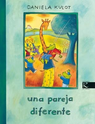 UNA PAREJA DIFERENTE | 9788496957138 | KULOT, DANIELA | Llibres.cat | Llibreria online en català | La Impossible Llibreters Barcelona