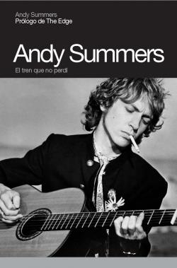 ANDY SUMMERS.TREN QUE NO PERDI, EL | 9788496879096 | SUMMERS, ANDY | Llibres.cat | Llibreria online en català | La Impossible Llibreters Barcelona