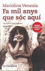 Fa mil anys que sóc aquí | 9788496735101 | Venezia, Mariolina | Llibres.cat | Llibreria online en català | La Impossible Llibreters Barcelona