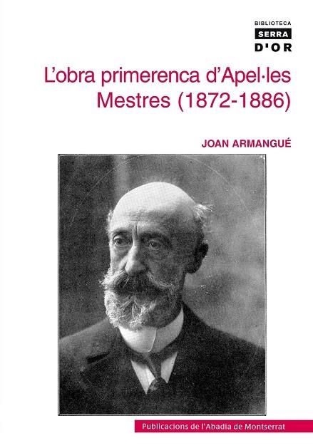 OBRA PRIMERENCA D'APEL.LES MESTRES (1872-1886), L' | 9788484159650 | ARMANGUE, JOAN | Llibres.cat | Llibreria online en català | La Impossible Llibreters Barcelona