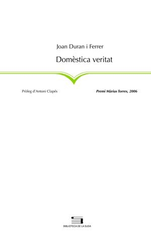 DOMESTICA VERITAT | 9788497794992 | DURAN FERRER, JOAN | Llibres.cat | Llibreria online en català | La Impossible Llibreters Barcelona