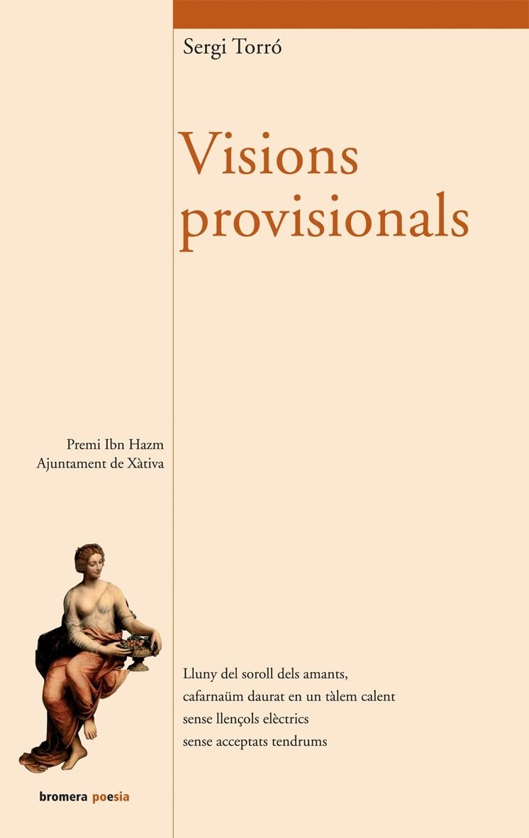 Visions provisionals | 9788498242355 | Torró, Sergi | Llibres.cat | Llibreria online en català | La Impossible Llibreters Barcelona