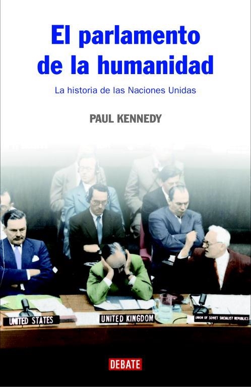 PARLAMENTO DE LA HUMANIDAD, EL | 9788483067376 | KENNEDY, PAUL | Llibres.cat | Llibreria online en català | La Impossible Llibreters Barcelona