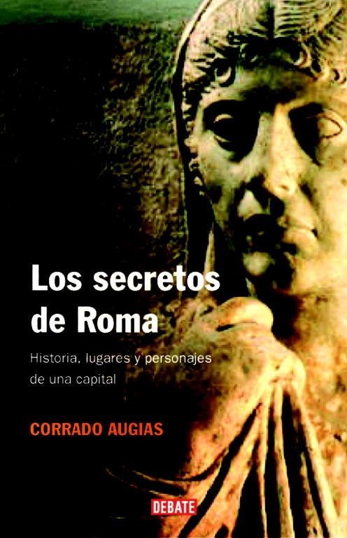 SECRETOS DE ROMA, LOS | 9788483067390 | AUGIAS, CORRADO | Llibres.cat | Llibreria online en català | La Impossible Llibreters Barcelona