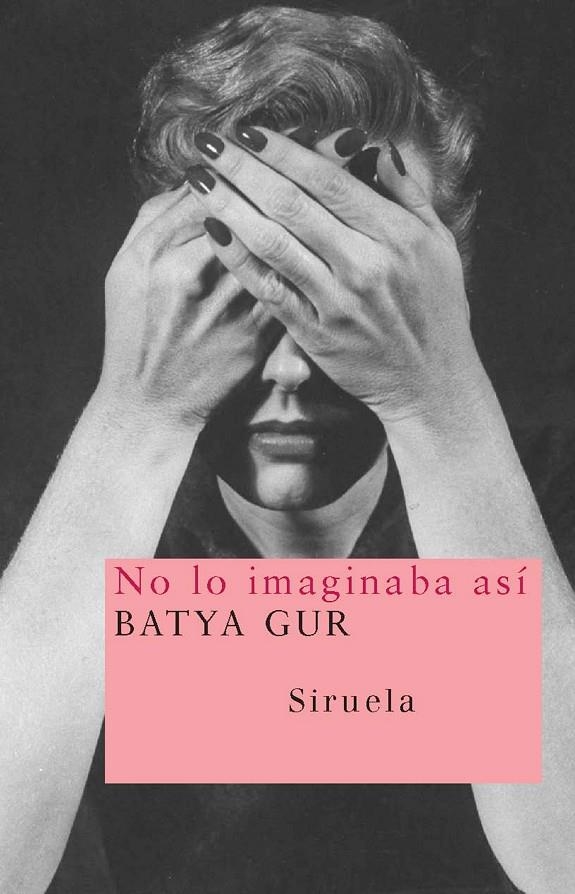 NO LO IMAGINABA ASI | 9788498411362 | GUR, BATYA | Llibres.cat | Llibreria online en català | La Impossible Llibreters Barcelona