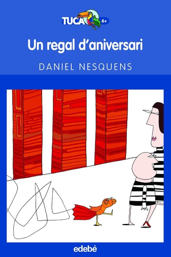 REGAL D'ANIVERSARI, UN | 9788423683444 | NESQUENS, DANIEL | Llibres.cat | Llibreria online en català | La Impossible Llibreters Barcelona