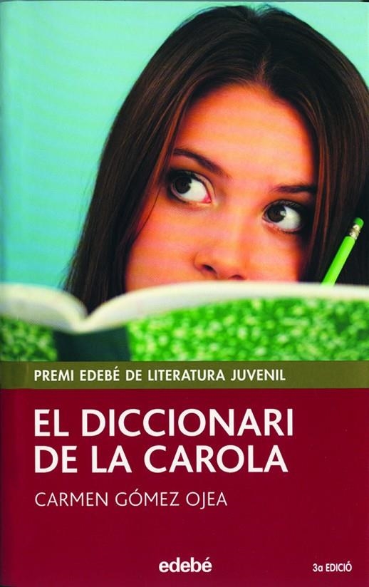 El diccionari de la Carola | 9788423687619 | Gómez Ojea, Carmen | Llibres.cat | Llibreria online en català | La Impossible Llibreters Barcelona