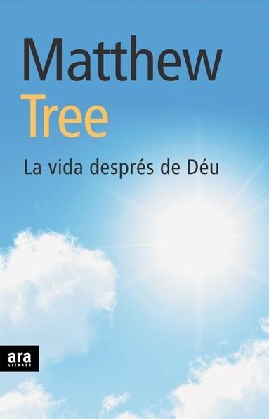 La vida després de Déu | 9788496767317 | Tree, Matthew | Llibres.cat | Llibreria online en català | La Impossible Llibreters Barcelona