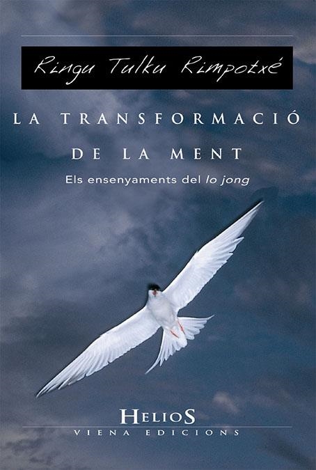 La transformació de la ment. Els ensenyaments del lo jong | 9788483304426 | Tulku Rimpotxé, Ringu | Llibres.cat | Llibreria online en català | La Impossible Llibreters Barcelona