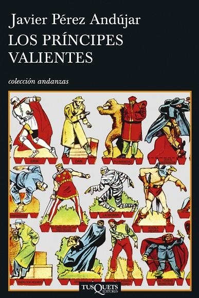 PRINCIPES VALIENTES, LOS | 9788483830192 | PEREZ ANDUJAR, JAVIER | Llibres.cat | Llibreria online en català | La Impossible Llibreters Barcelona