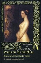 VENUS EN LAS TINIEBLAS. RELATOS DE HORROR ESCRITOS POR MUJER | 9788477025856 | Varios autores | Llibres.cat | Llibreria online en català | La Impossible Llibreters Barcelona