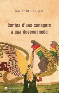 Cartes d'uns coneguts a una desconeguda | 9788489662421 | Bru de Sala i Castells, Xavier | Llibres.cat | Llibreria online en català | La Impossible Llibreters Barcelona