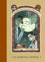 HOSPITAL HOSTIL, EL. UNA SERIE DE CATASTROFICAS DESDICHAS | 9788483830222 | SNICKET, LEMONY | Llibres.cat | Llibreria online en català | La Impossible Llibreters Barcelona