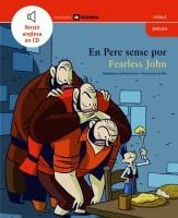 En Pere sense por / Fearless John | 9788424626570 | Amades, Joan | Llibres.cat | Llibreria online en català | La Impossible Llibreters Barcelona