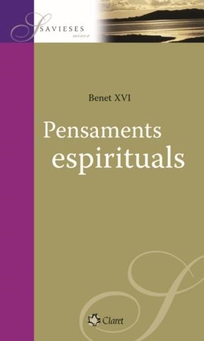 PENSAMENTS ESPIRITUALS | 9788498460650 | BENET XVI | Llibres.cat | Llibreria online en català | La Impossible Llibreters Barcelona