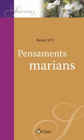 PENSAMENTS MARIANS | 9788498460643 | BENET XVI | Llibres.cat | Llibreria online en català | La Impossible Llibreters Barcelona