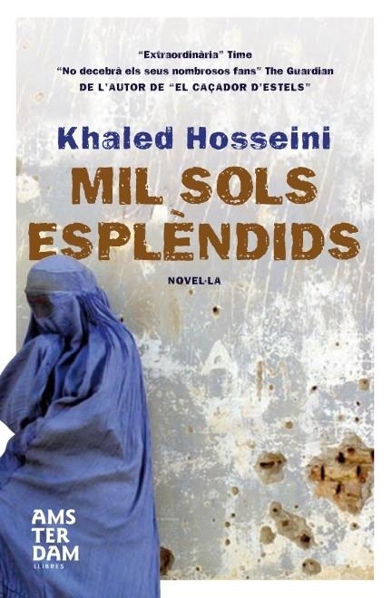 Mil sols esplèndids | 9788496767553 | Hosseini, Khaled | Llibres.cat | Llibreria online en català | La Impossible Llibreters Barcelona