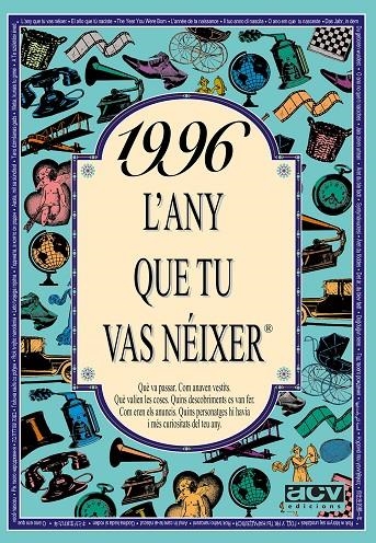 1996, L'ANY QUE TU VAS NEIXER | 9788489589896 | COLLADO BASCOMPTE, ROSA (1950- ) | Llibres.cat | Llibreria online en català | La Impossible Llibreters Barcelona