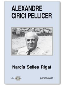 Alexandre Cirici Pellicer | 9788495916754 | Selles, Narcís | Llibres.cat | Llibreria online en català | La Impossible Llibreters Barcelona