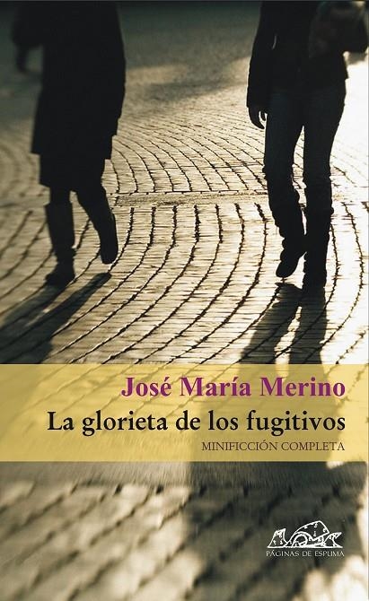 GLORIETA DE LOS FUGITIVOS, LA | 9788495642967 | MERINO, JOSE Mª | Llibres.cat | Llibreria online en català | La Impossible Llibreters Barcelona