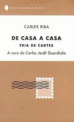 De casa a casa | 9788429757422 | Riba, Carles | Llibres.cat | Llibreria online en català | La Impossible Llibreters Barcelona