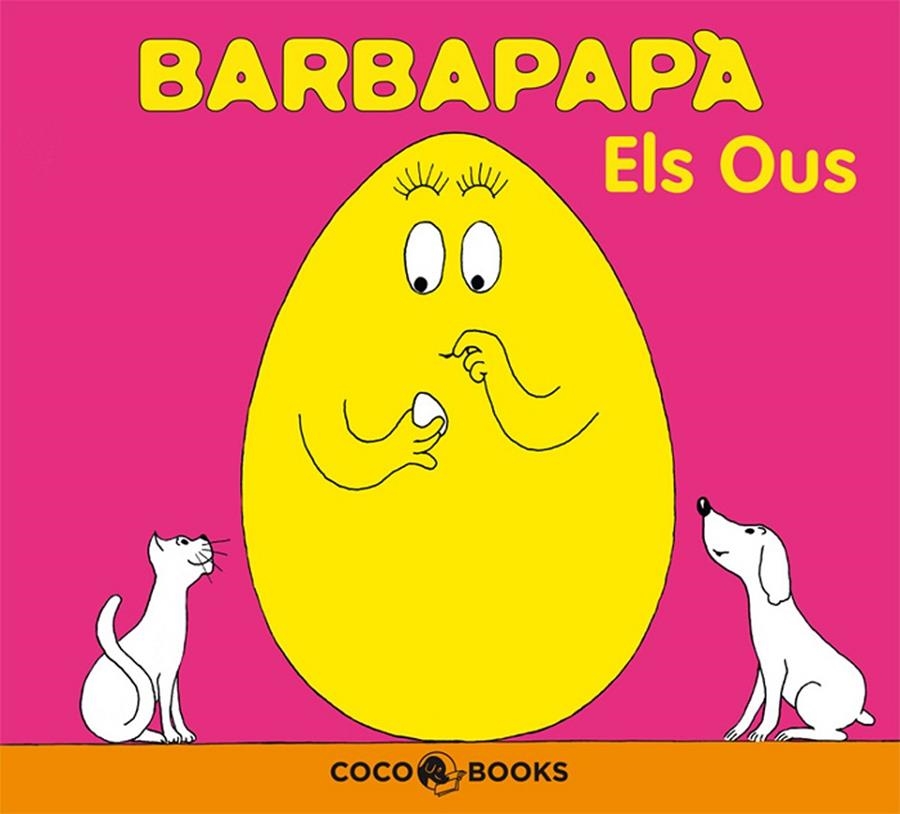 Barbapà. Els ous | 9788493534394 | Tison, Annette ; Taylor, Talus | Llibres.cat | Llibreria online en català | La Impossible Llibreters Barcelona