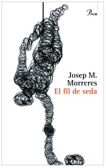 El fil de seda | 9788484379836 | Morreres, Josep M. | Llibres.cat | Llibreria online en català | La Impossible Llibreters Barcelona