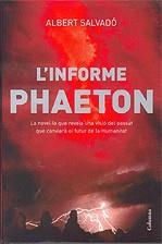 L'informe Phaeton | 9788466408387 | Salvadó, Albert | Llibres.cat | Llibreria online en català | La Impossible Llibreters Barcelona