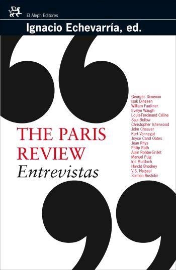 THE PARIS REVIEW ENTREVISTAS | 9788476697801 | ECHEVARRIA, IGNACIO, ED | Llibres.cat | Llibreria online en català | La Impossible Llibreters Barcelona