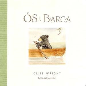 Ós i barca | 9788426136114 | Wright, Cliff | Llibres.cat | Llibreria online en català | La Impossible Llibreters Barcelona