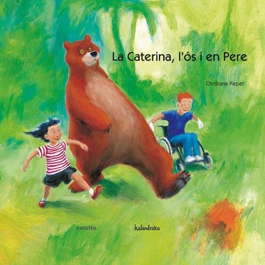 CATERINA, L'OS I EN PERE | 9788493438029 | PIEPER, CHRISTIANE | Llibres.cat | Llibreria online en català | La Impossible Llibreters Barcelona