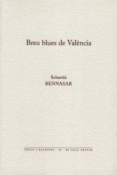 BREU BLUES DE VALENCIA | 9788496608573 | BENASSAR, SEBASTIA | Llibres.cat | Llibreria online en català | La Impossible Llibreters Barcelona