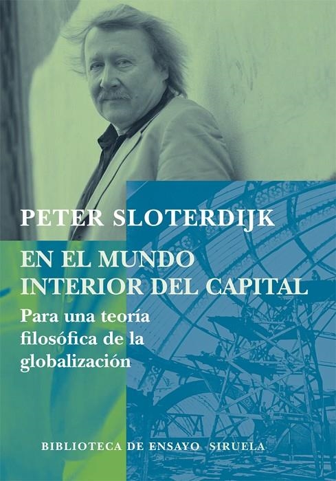 EN EL MUNDO INTERIOR DEL CAPITAL | 9788498411034 | SLOTERDIJK, PETER | Llibres.cat | Llibreria online en català | La Impossible Llibreters Barcelona