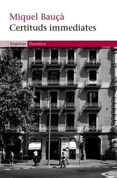 Certituds immediates | 9788497872003 | Bauçà, Miquel | Llibres.cat | Llibreria online en català | La Impossible Llibreters Barcelona