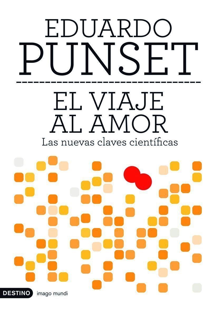 VIAJE AL AMOR, EL | 9788423339617 | Eduard Punset | Llibres.cat | Llibreria online en català | La Impossible Llibreters Barcelona