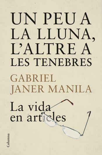 Un peu a la lluna, l'altre a les tenebres | 9788466409223 | Janer i Manila, Gabriel | Llibres.cat | Llibreria online en català | La Impossible Llibreters Barcelona