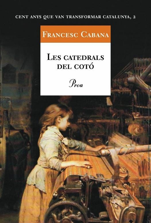 Les catedrals del cotó | 9788484372516 | Cabana i Vancells, Francesc | Llibres.cat | Llibreria online en català | La Impossible Llibreters Barcelona