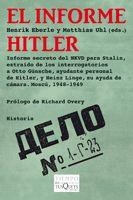 INFORME HITLER, EL | 9788483830703 | EBERLE, H.; UHL, M. | Llibres.cat | Llibreria online en català | La Impossible Llibreters Barcelona