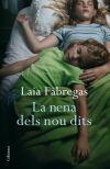 La nena dels nou dits | 9788466409261 | Fàbregas, Laia | Llibres.cat | Llibreria online en català | La Impossible Llibreters Barcelona