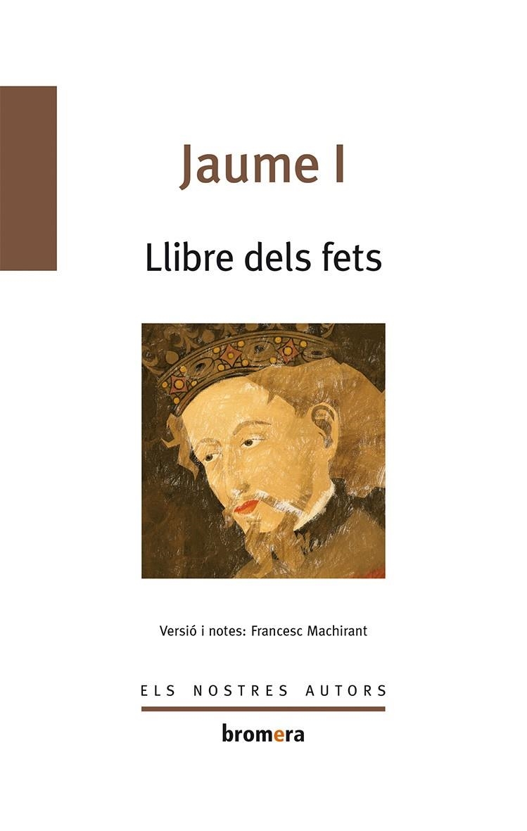 Llibre dels fets | 9788498243116 | Jaume I el Conqueridor | Llibres.cat | Llibreria online en català | La Impossible Llibreters Barcelona