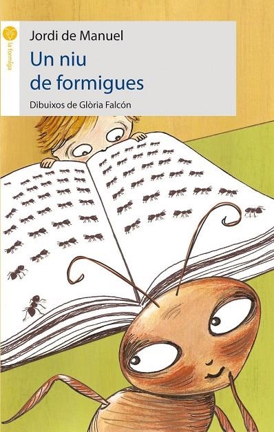 Un niu de formigues | 9788496726246 | De Manuel, Jordi | Llibres.cat | Llibreria online en català | La Impossible Llibreters Barcelona