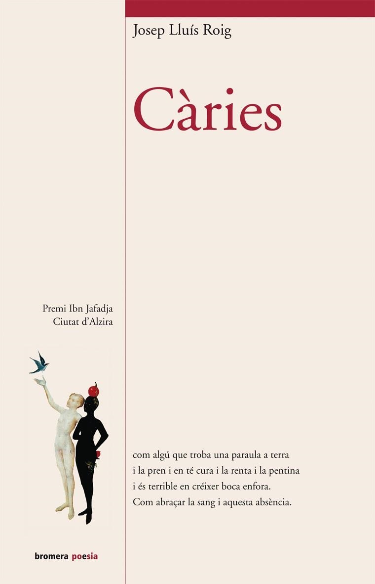 Càries | 9788498242713 | Roig i Sala, Josep Lluís | Llibres.cat | Llibreria online en català | La Impossible Llibreters Barcelona