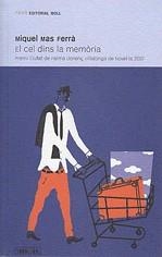 El cel dins la memòria | 9788427321816 | Mas Ferrà, Miquel | Llibres.cat | Llibreria online en català | La Impossible Llibreters Barcelona